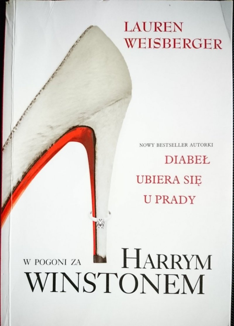 W POGONI ZA HARRYM WINSTONEM - Lauren Weisberger