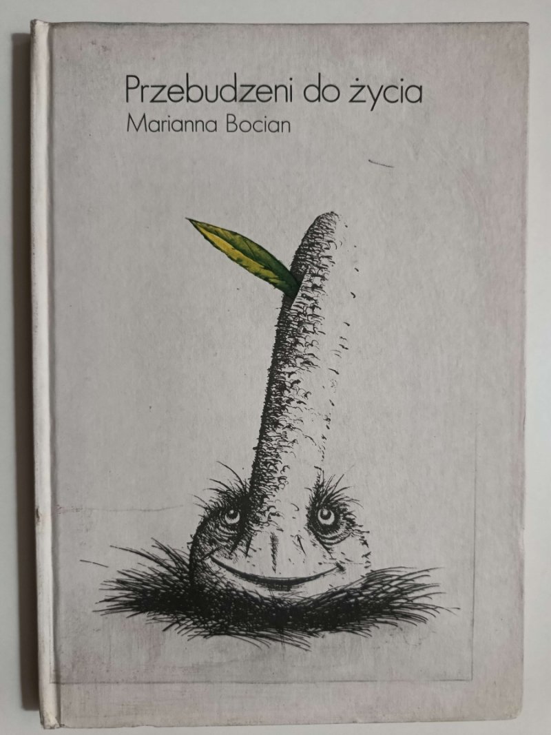 PRZEBUDZENI DO ŻYCIA - Marianna Bocian