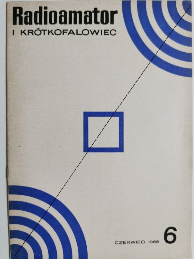 Radioamator i krótkofalowiec 6/1968