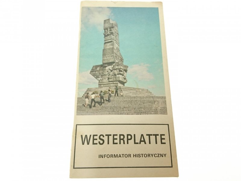 WESTERPLATTE INFORMATOR HISTORYCZNY Witkowski 1989