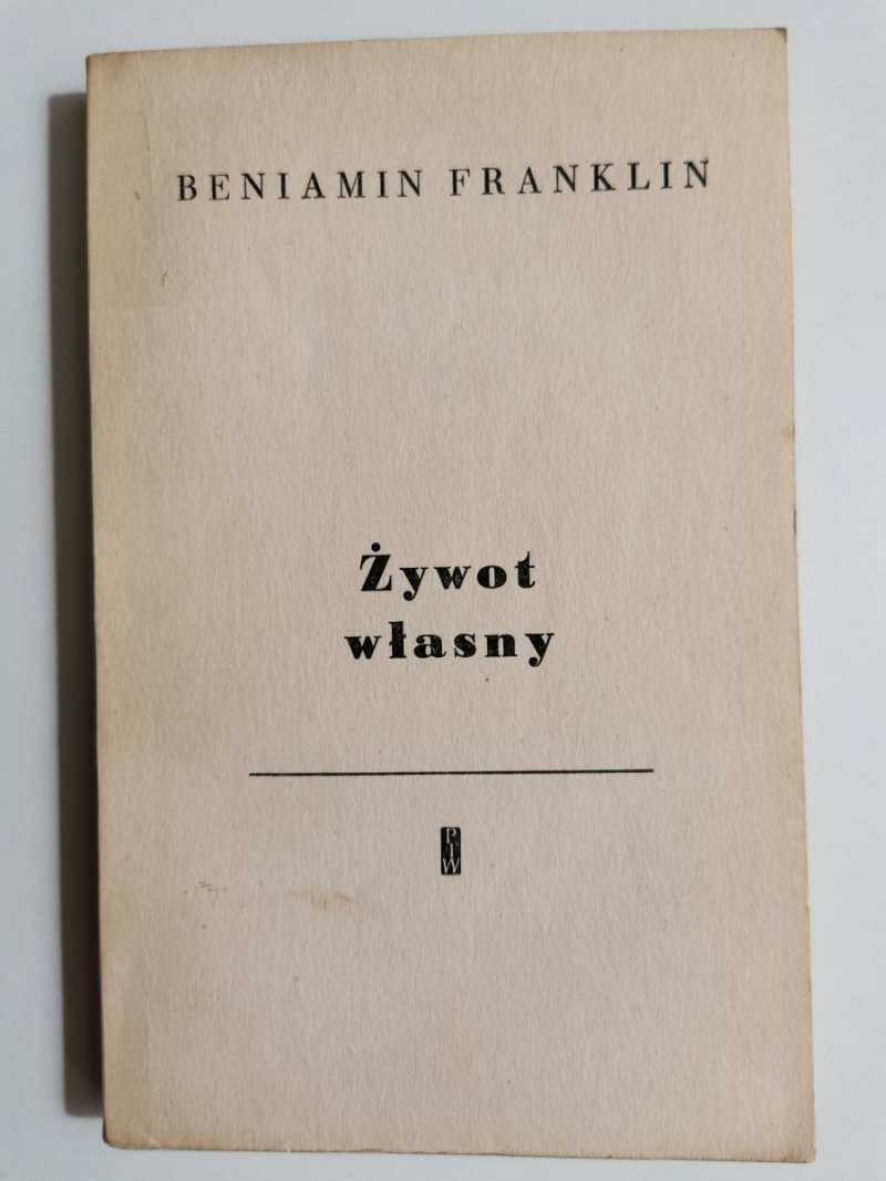 ŻYWOT WŁASNY - Beniamin Franklin 1960