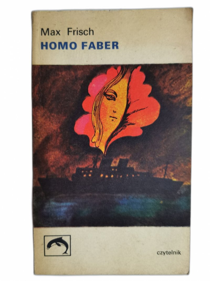 HOMO FABER - Max Frisch