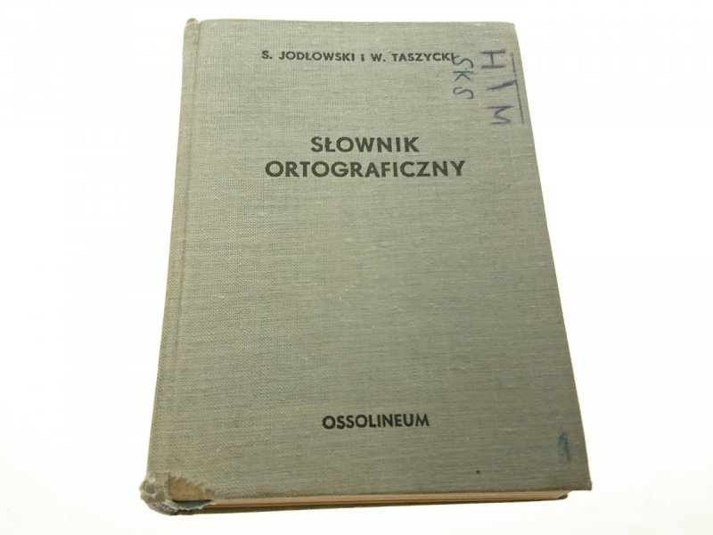 SŁOWNIK ORTOGRAFICZNY - S. Jodłowski 1973