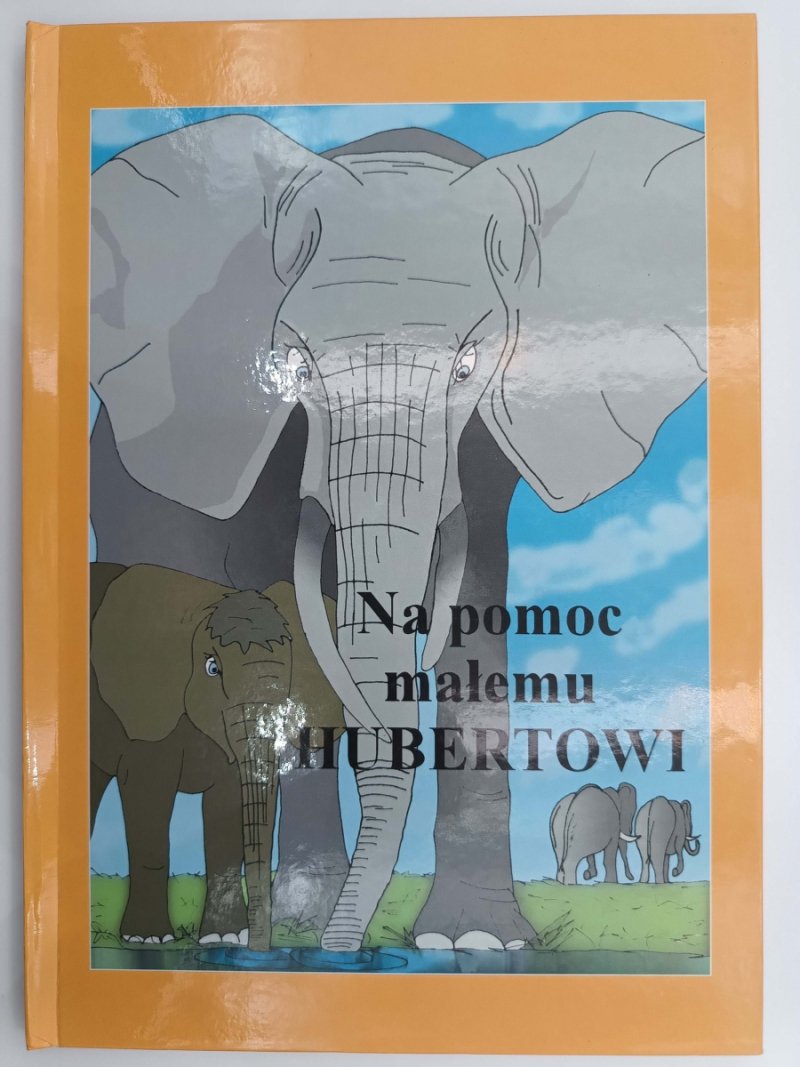 NA POMOC MAŁEMU HUBERTOWI - Martin Donatek