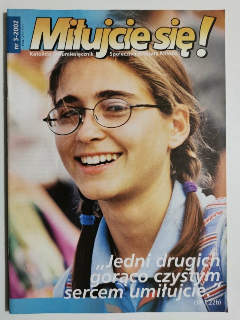 MIŁUJCIE SIĘ! NR 3-2002