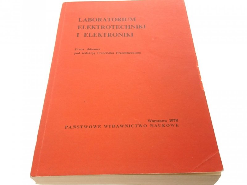 LABORATORIUM ELEKTROTECHNIKI I ELEKTRONIKI 1978