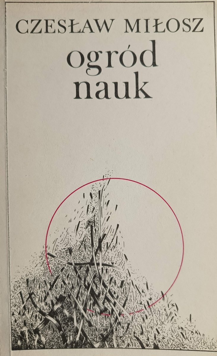 OGRÓD NAUK - Czesław Miłosz