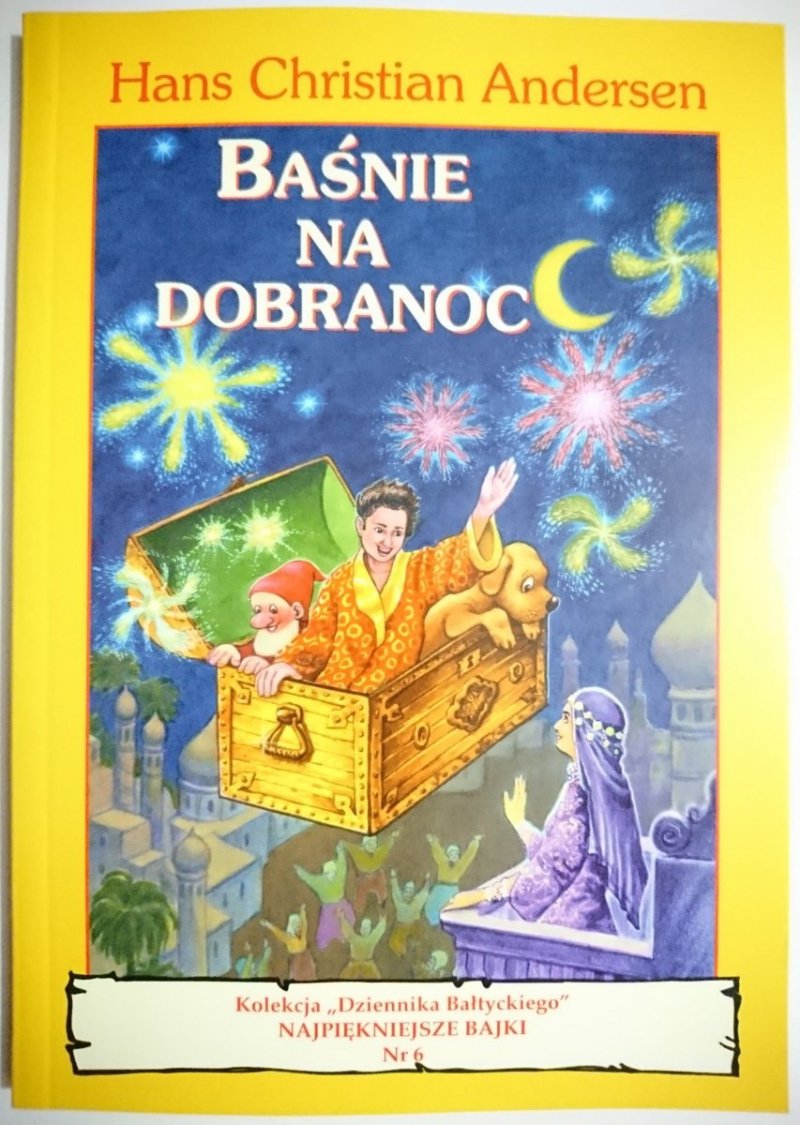 BAŚNIE NA DOBRANOC - Hans Christian Andersen 2004