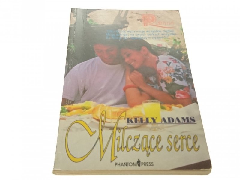 MILCZĄCE SERCE - Kelly Adams (1994)