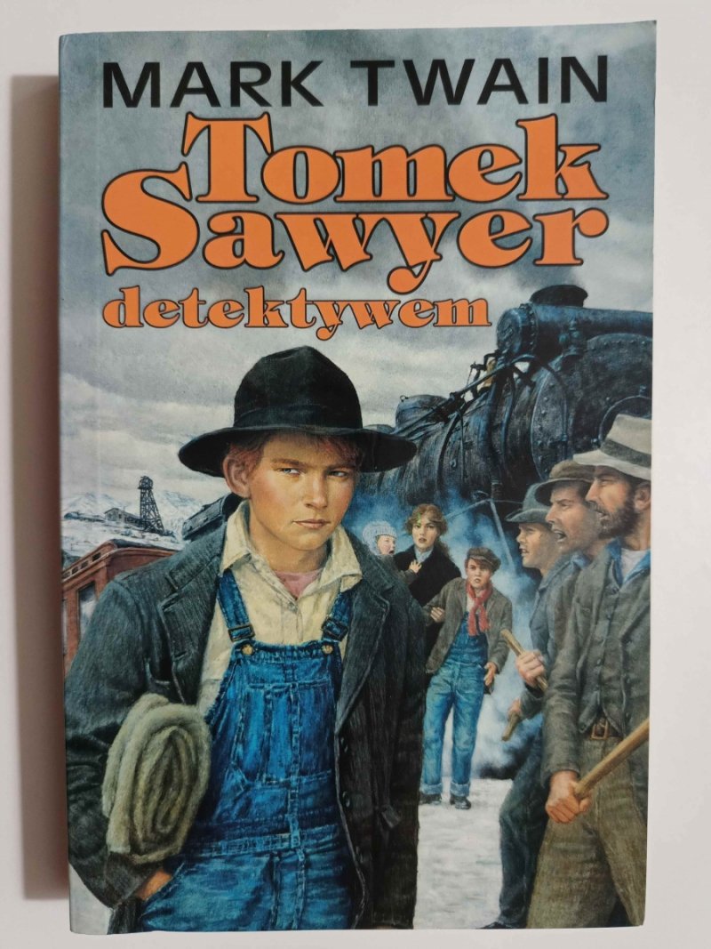 TOMEK SAWYER DETEKTYWEM - Mark Twain