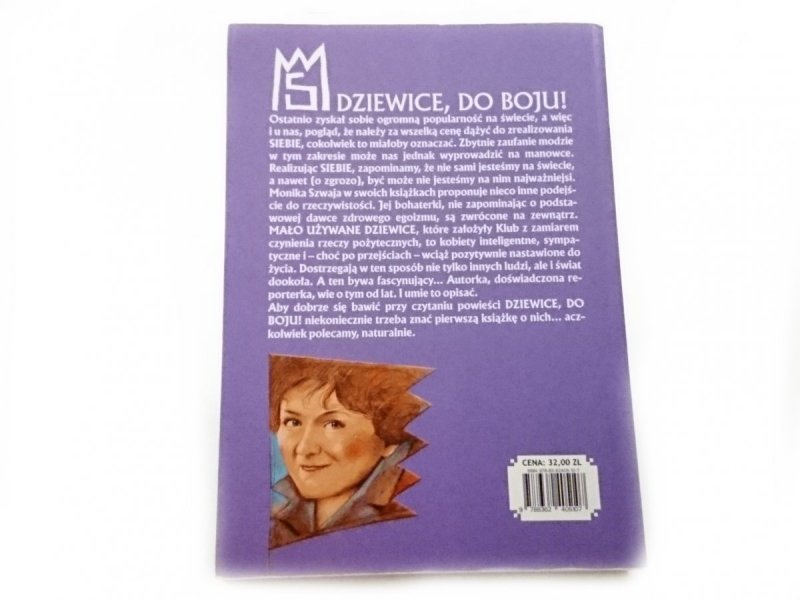 DZIEWICE DO BOJU! - Monika Szwaja 2010