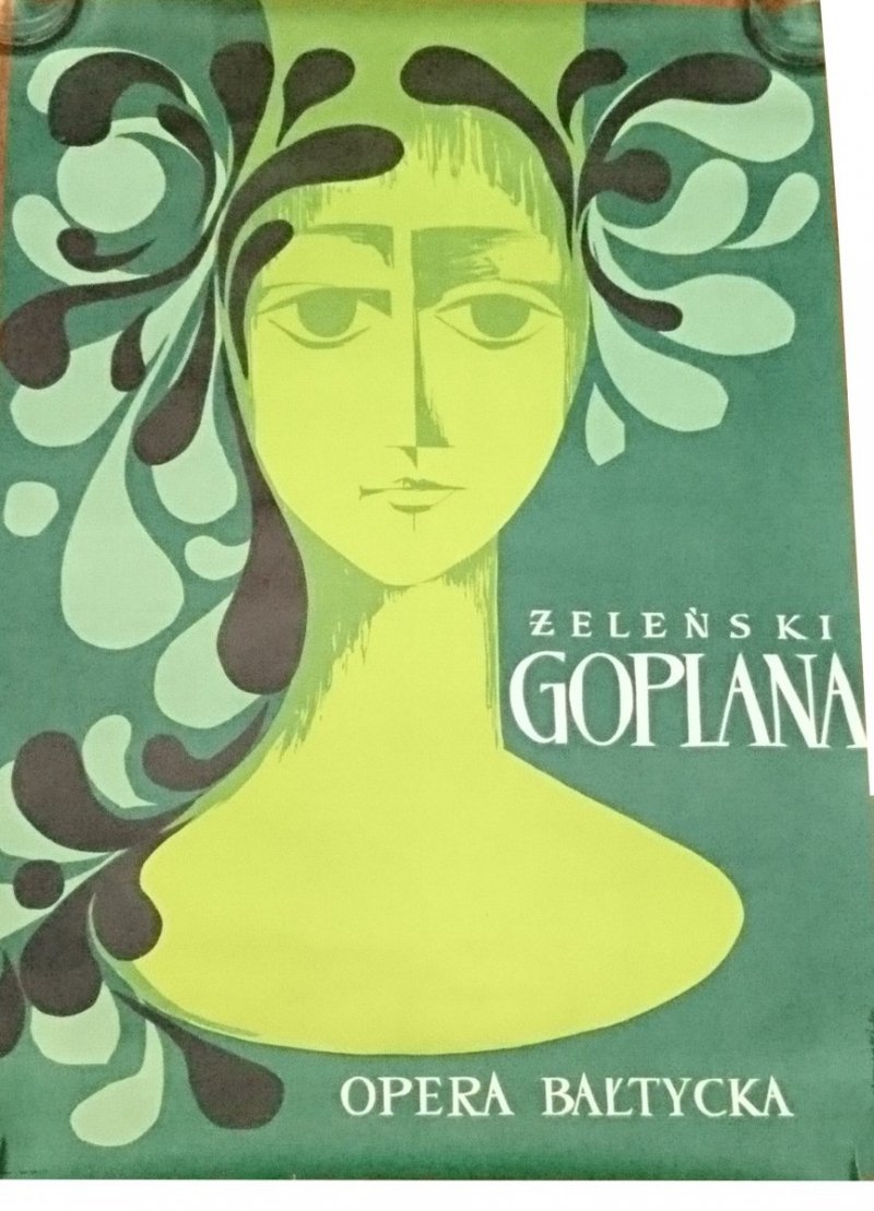 PLAKAT. ŻELEŃSKI GOPLANA. OPERA BAŁTYCKA