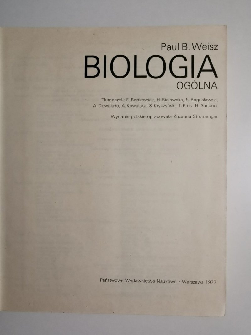 BIOLOGIA OGÓLNA - Paul B. Weisz 1977