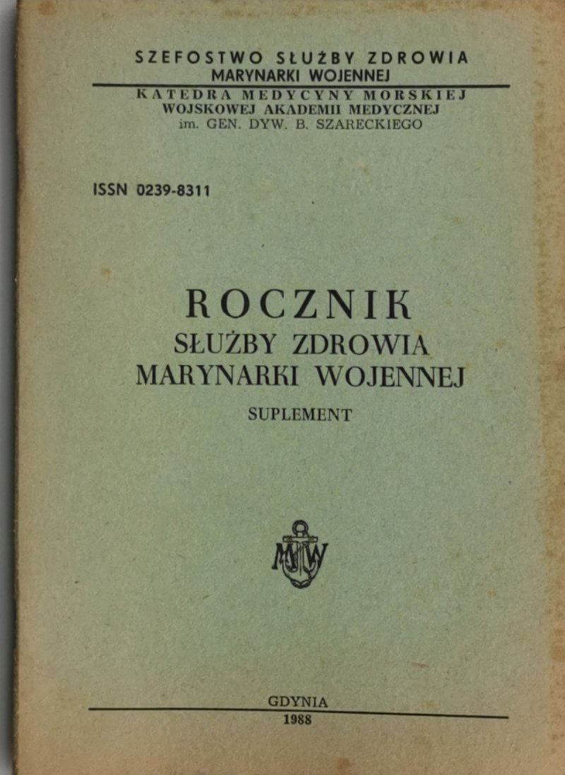 ROCZNIK SŁUŻBY ZDROWIA MARYNARKI WOJENNEJ SUPLEMENT 1988