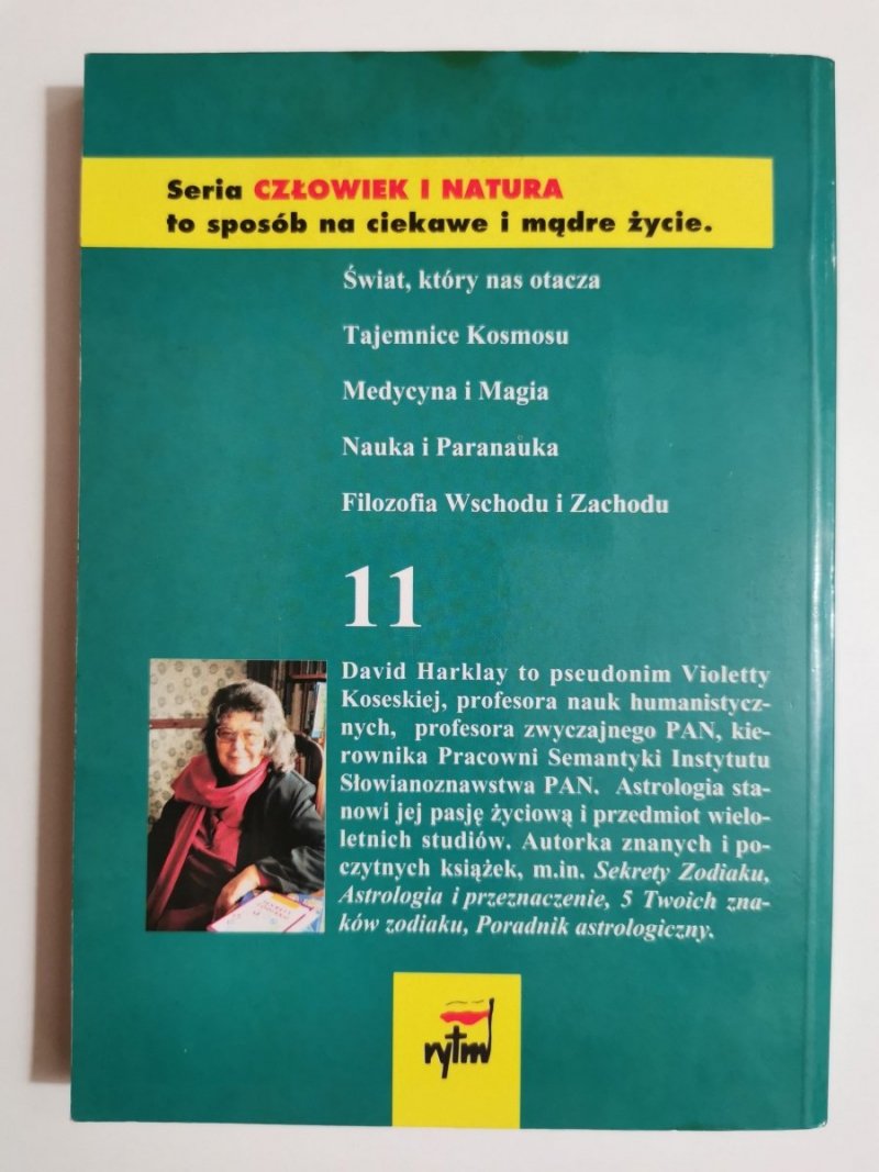 SEKRETY ZODIAKU. HOROSKOP NA ROK 1997 - David Harklay 1996