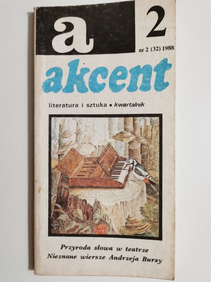 AKCENT NR 2 (32) 1988 LITERATURA I SZTUKA
