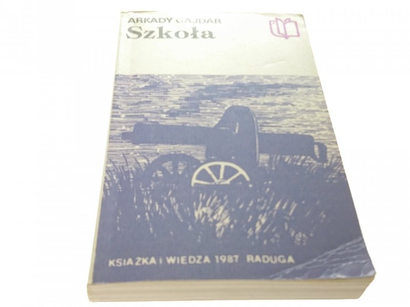 SZKOŁA - Arkady Gajdar (1987)