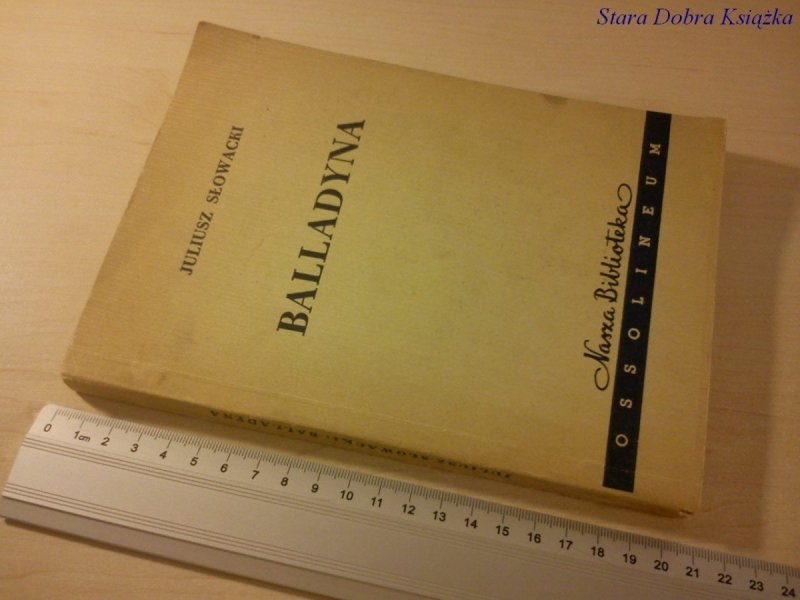 BALLADYNA - Juliusz Słowacki