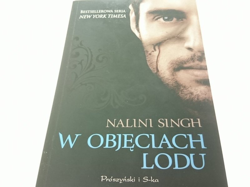 W OBJĘCIACH LODU - Nalini Singh 2012