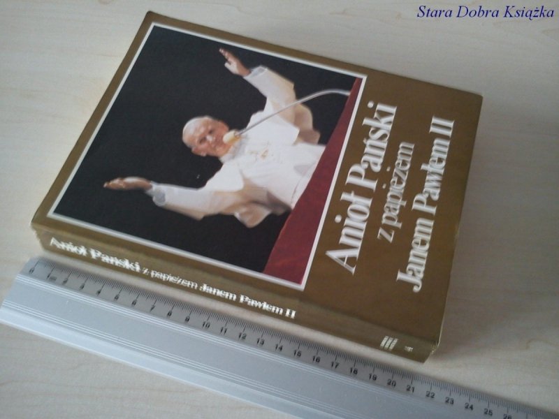 ANIOŁ PAŃSKI Z PAPIEŻEM JANEM PAWŁEM II