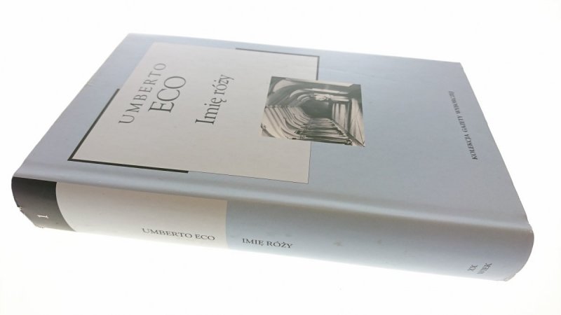 IMIĘ RÓŻY - Umberto Eco