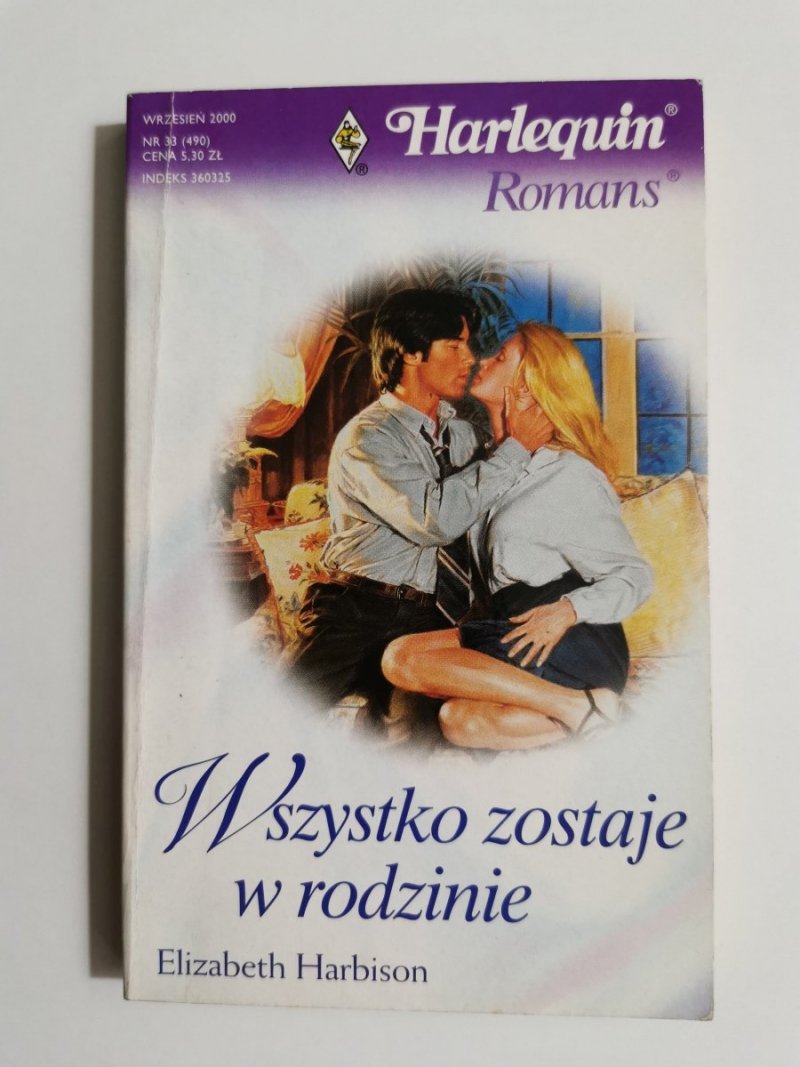 WSZYSTKO ZOSTAJE W RODZINIE - Elizabeth Harbison 2000