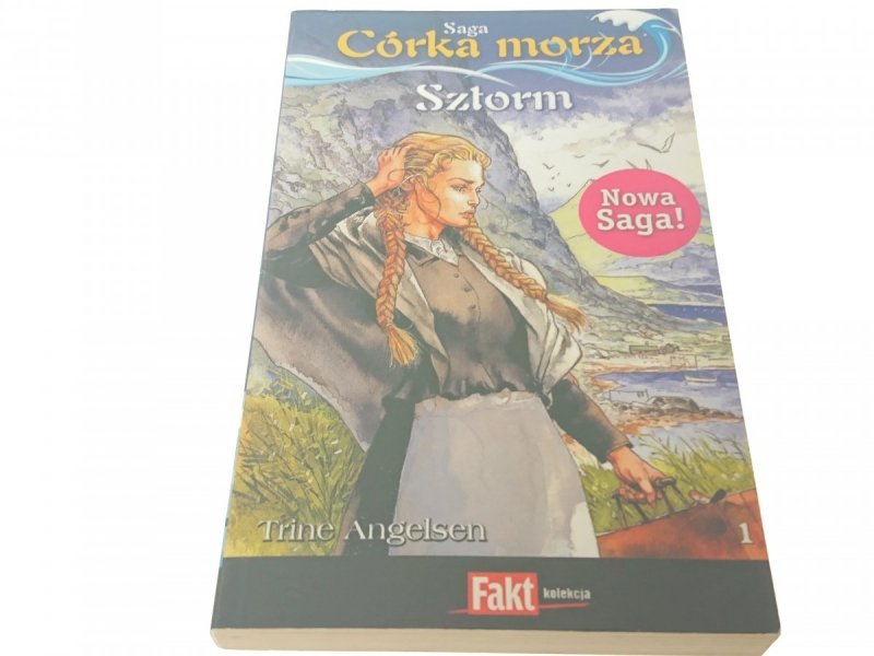 SAGA CÓRKA MORZA TOM 1 - SZTORM