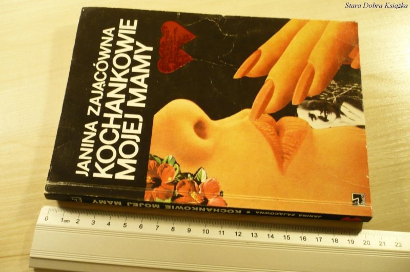 KOCHANKOWIE MOJEJ MAMY - Janina Zającówna (1991)