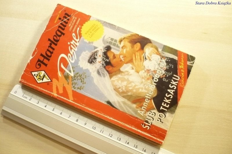 ŚLUB PO TEKSAŃSKU - Annette Broadrick 1994