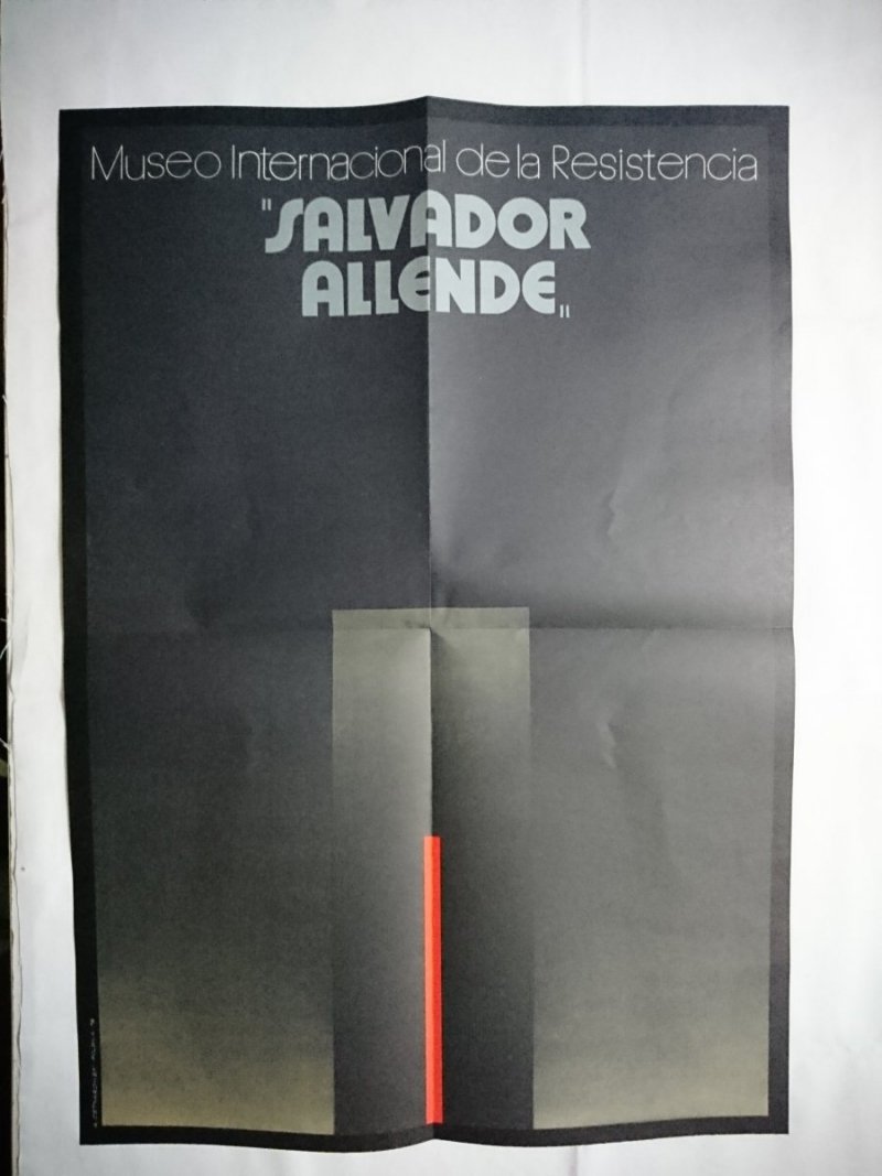 PLAKAT SALVADOR ALLENDE. MUSEO INTERNACIONAL DE LA RESISTENCIA
