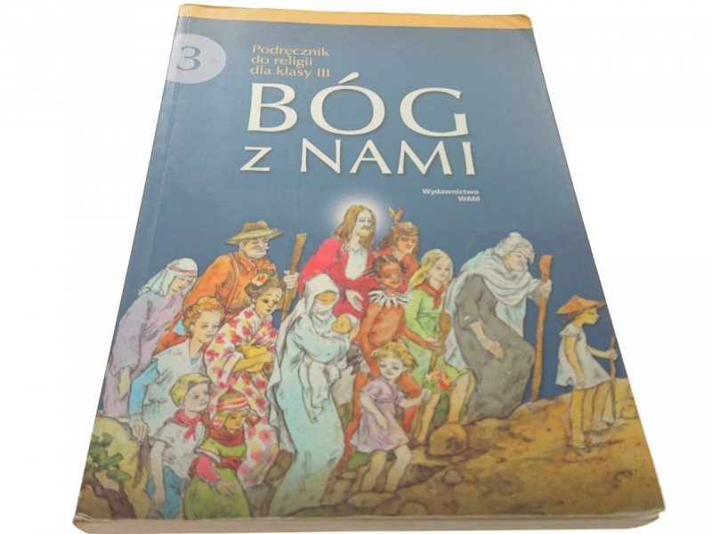 BÓG Z NAMI. PODRĘCZNIK DLA KLASY III (2002)