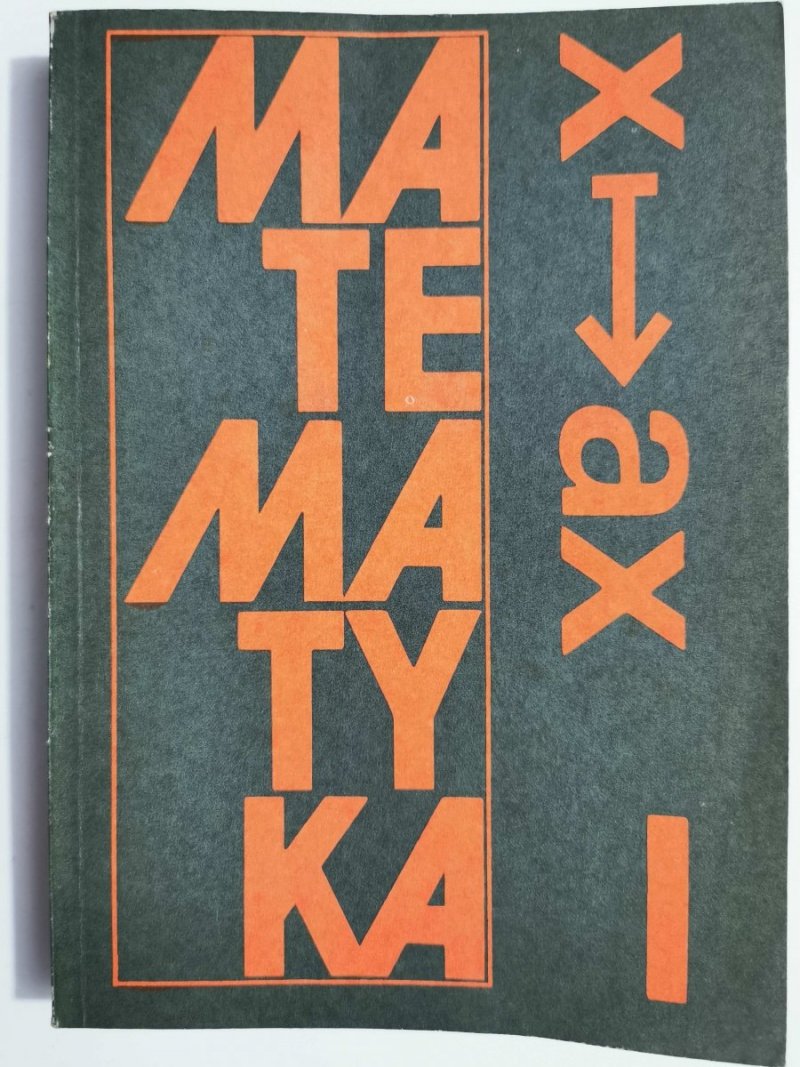 MATEMATYKA. PODRĘCZNIK - Jan Anusiak 1990