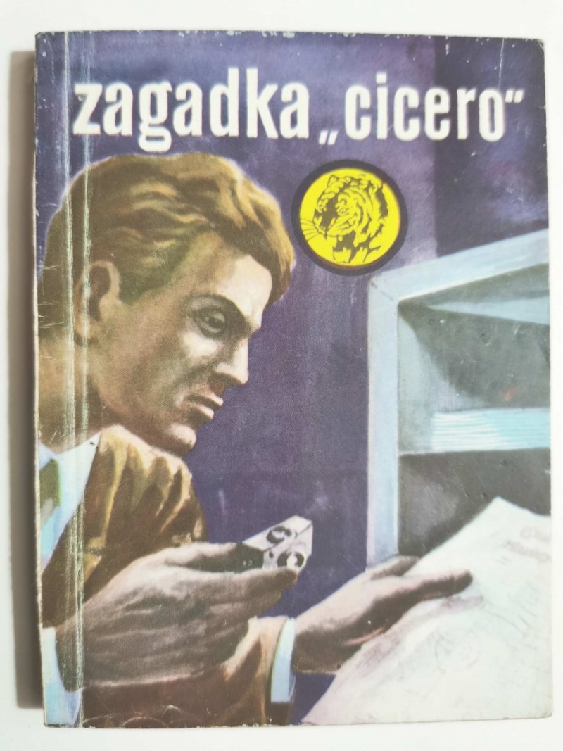 ŻÓŁTY TYGRYS. ZAGADKA CICERO - Gustaw Jarl