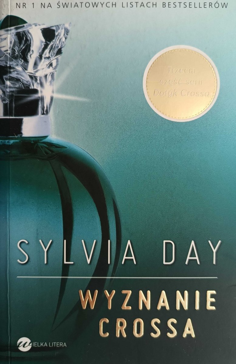 WYZNANIE CROSSA - Sylvia Day