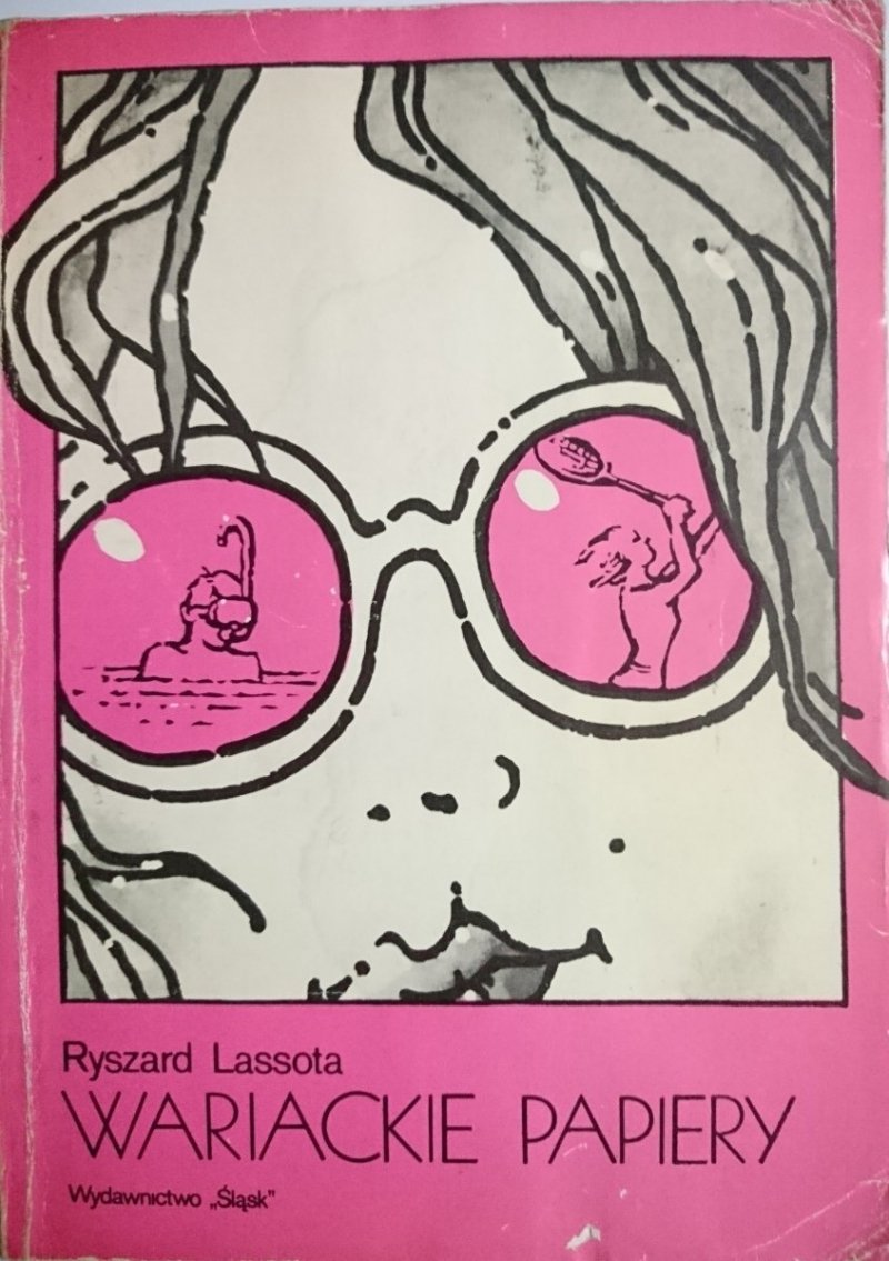 WARIACKIE PAPIERY - Ryszard Lassota 1981