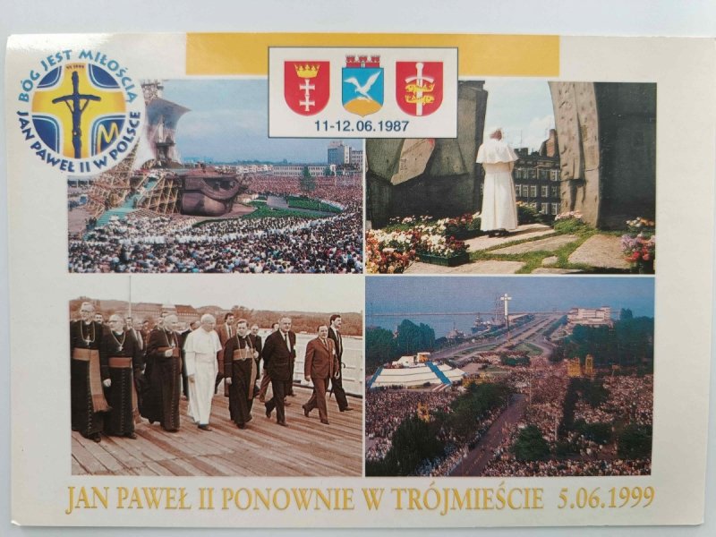 JAN PAWEŁ II PONOWNIE W TRÓJMIEŚCIE