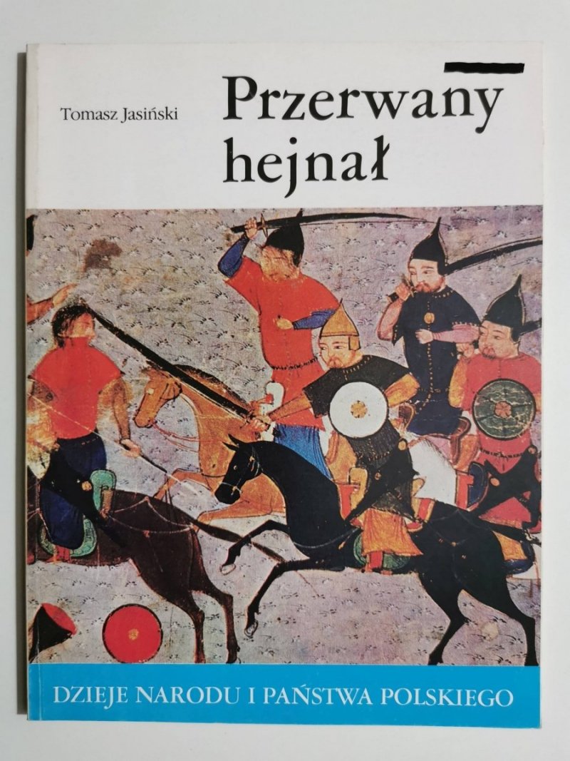 DniPP: PRZERWANY HEJNAŁ - Tomasz Jasiński 