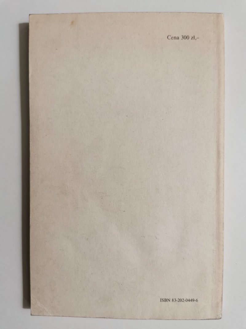 TA JEDYNA. AFORYZMY POWIEDZONKA I PRZYSŁOWIA O KOBIECIE 1988