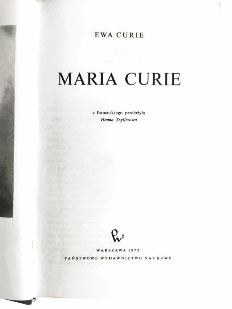 MARIA CURIE - Ewa Curie