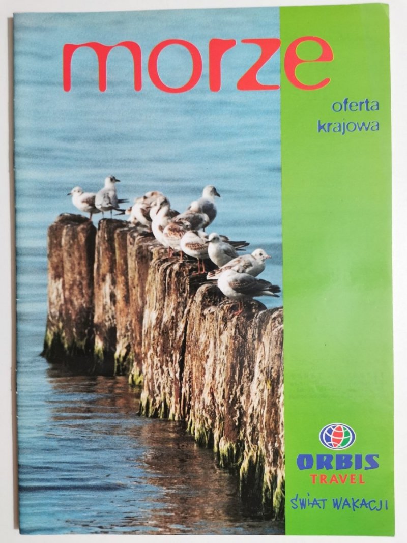 MORZE OFERTA KRAJOWA ORBIS TRAVEL 