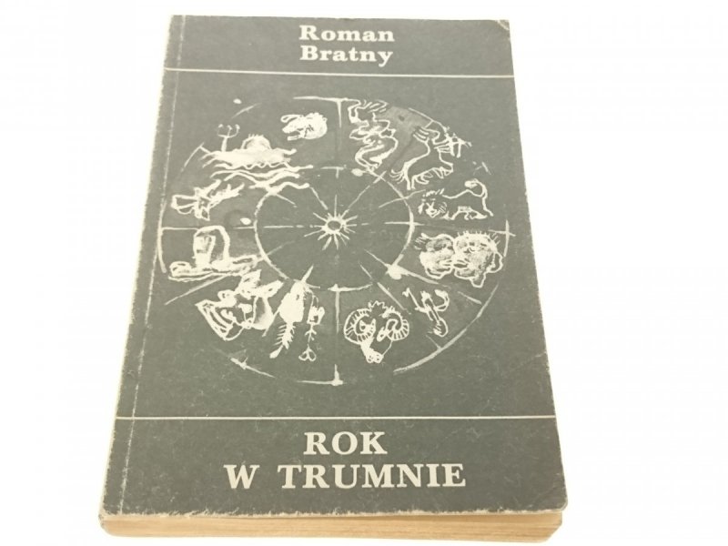 ROK W TRUMNIE - Roman Bratny 1984