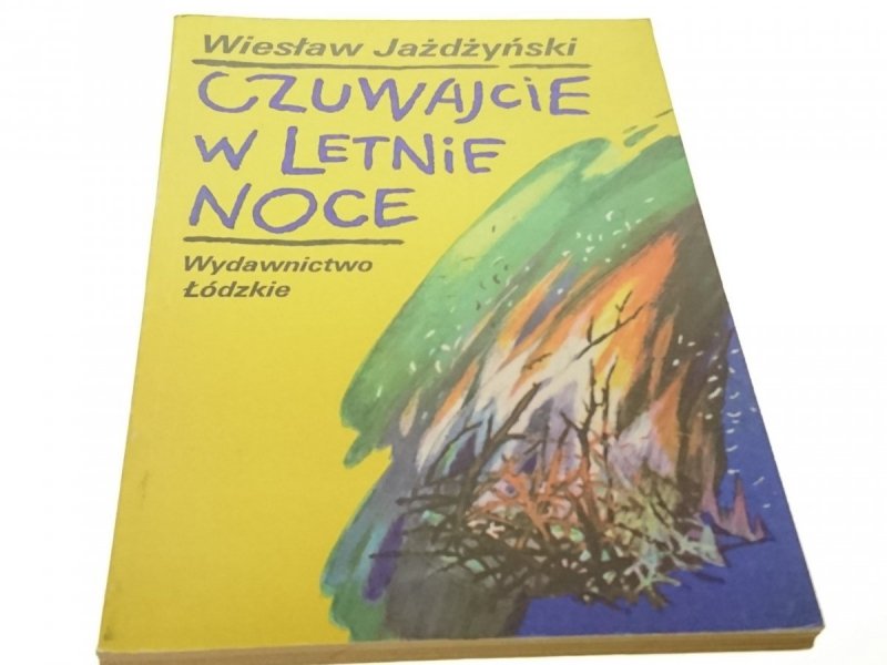 CZUWAJCIE W LETNIE NOCE - Wiesław Jażdżyński 1985