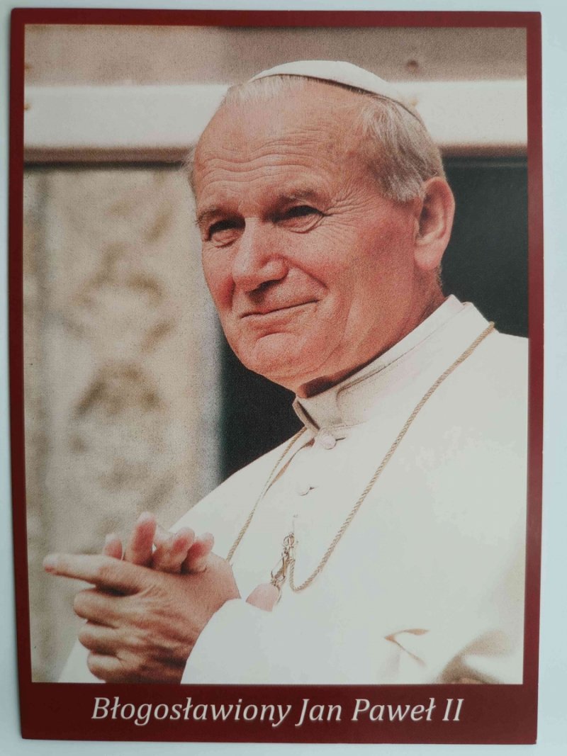 BŁOGOSŁAWIONY JAN PAWEŁ II