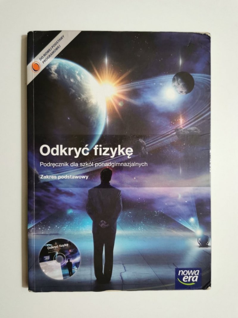 ODKRYĆ FIZYKĘ. PODRĘCZNIK ZAKRES PODSTAWOWY - Marcin Braun 2013