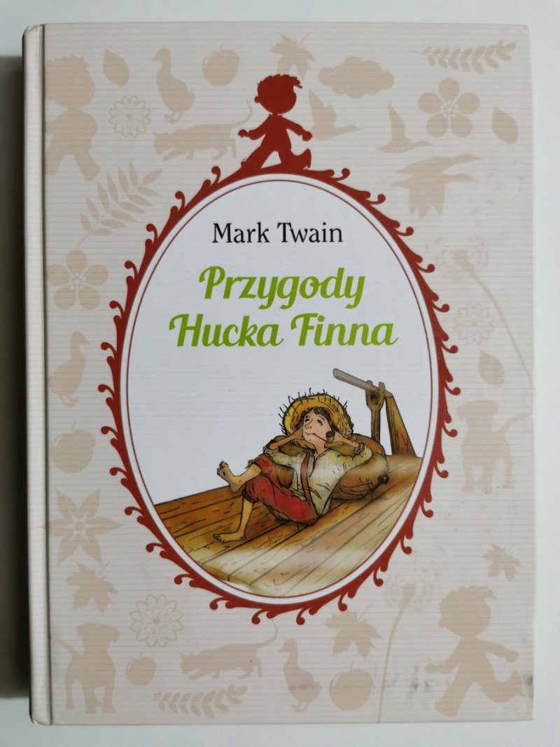 PRZYGODY HUCKA FINNA - Mark Twain
