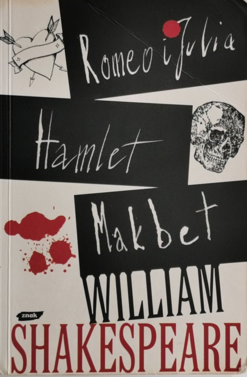 ROMEO I JULIA, HAMLET, MAKBET - William Shakespreare