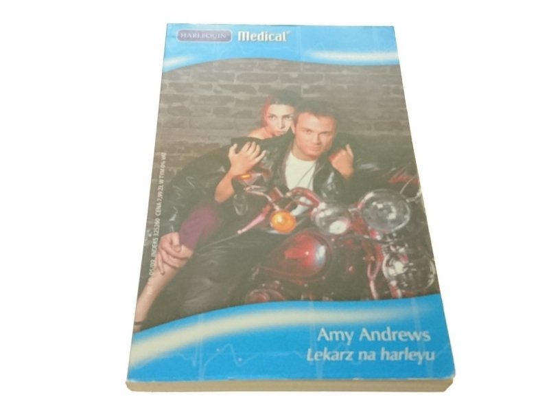 LEKARZ NA HARLEYU - Amy Andrews (2009)