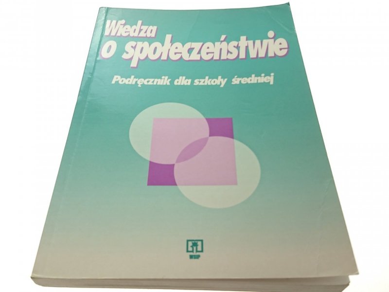 WIEDZA O SPOŁECZEŃSTWIE. PODRĘCZNI (1999)