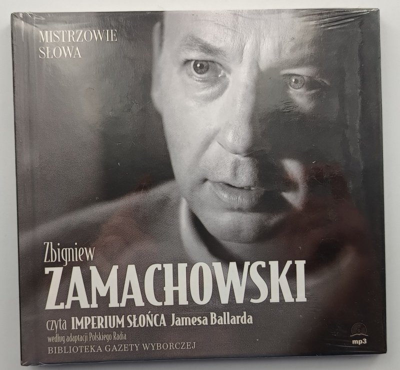 CD. ZBIGNIEW ZAMACHOWSKI CZYTA IMPERIUM SŁOŃCA