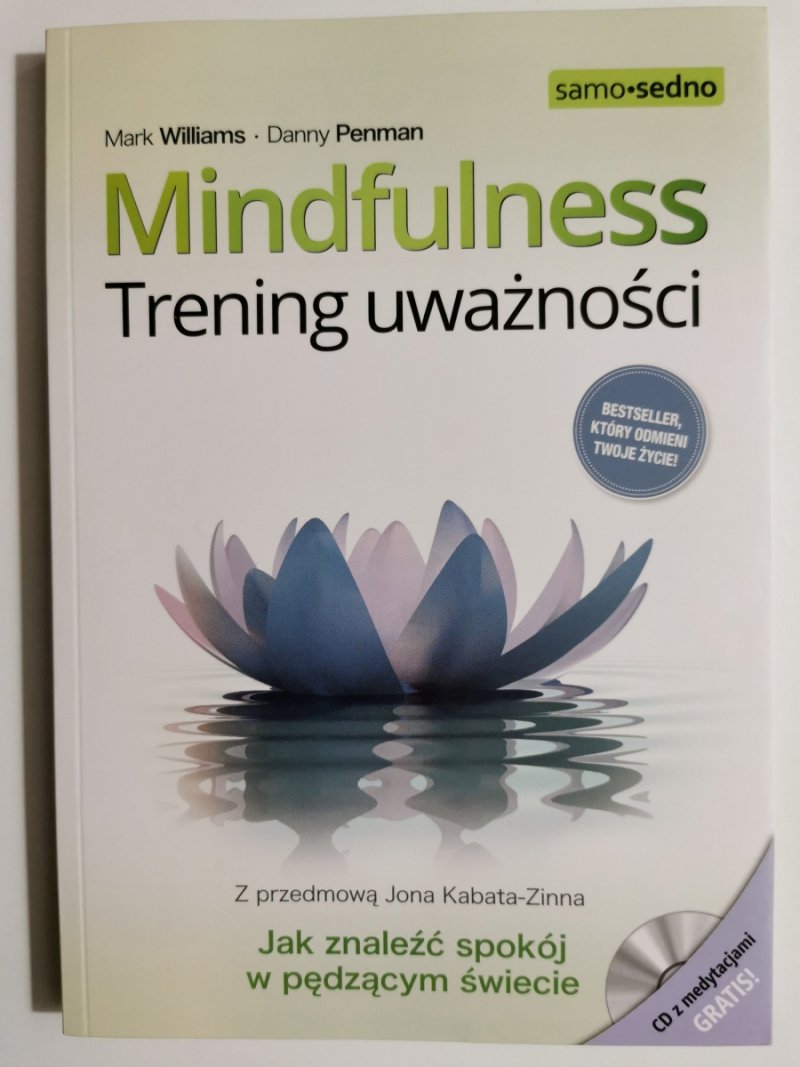 MINDFULNESS TRENING UWAŻNOŚCI - Mark Williams